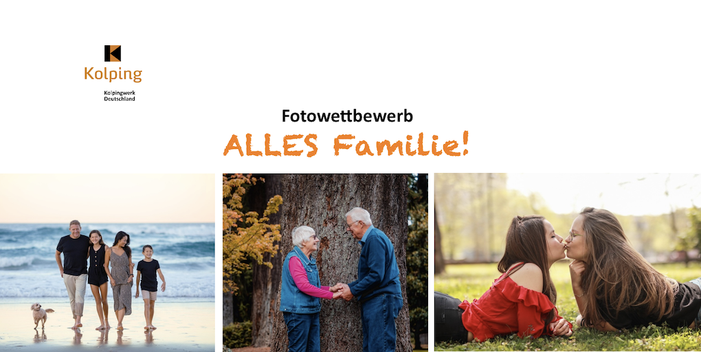 Fotowettbewerb Kolpingwerk Deutschland - "Alles Familie"