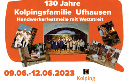 130 Jahre KF Ufhausen - Handwerkerfestmeile mit Wettstreit